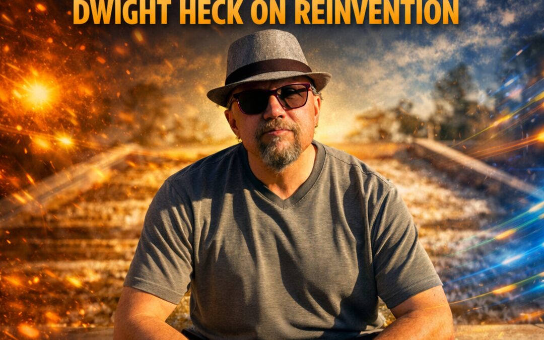 He Bet On Himself Twice, Dwight Heck On Reinvention